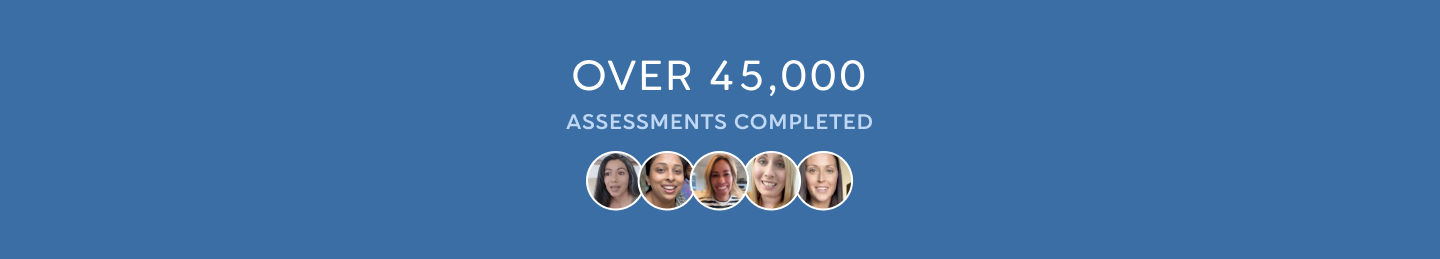 Over 45,000 assessments completed